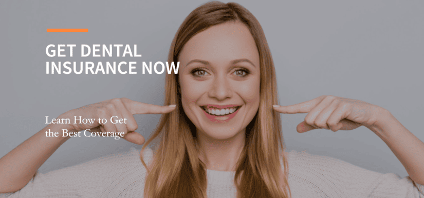 How To Get Dental Insurance