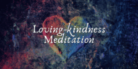 Loving kindness Meditation