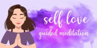 Guided Meditation for Self Love